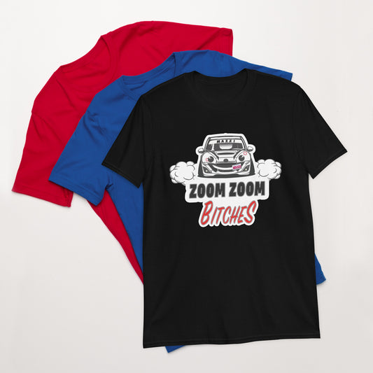 Zoom Zoom Bitches Mazzi T Shirt